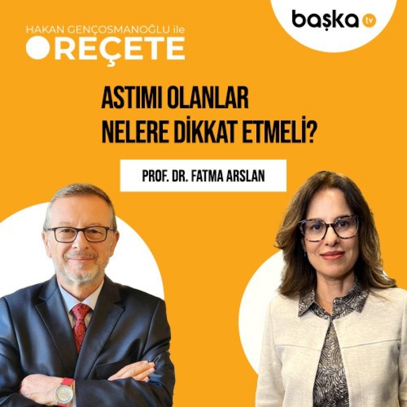 ’Reçete’ / Astım Hastalığı