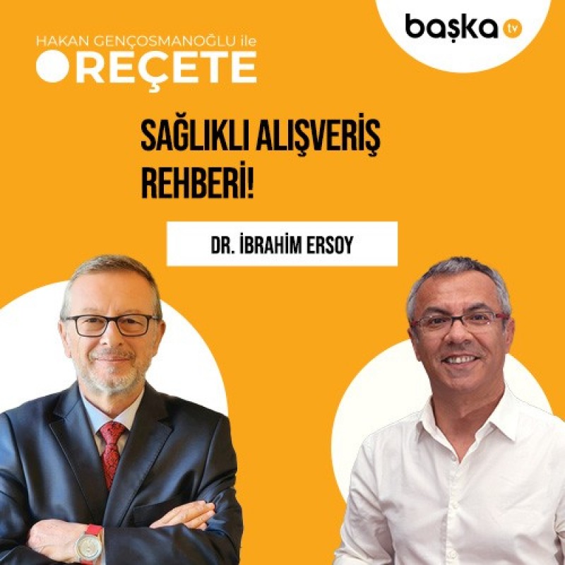 ’Reçete’ / Sağlıklı Alışveriş Rehberi