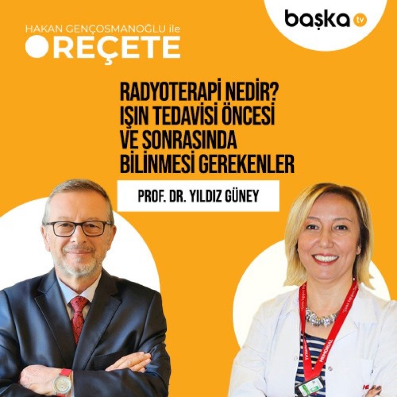 ’Reçete’ / Radyoterapi Nedir?