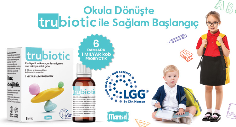 Trubiotic ile Sağlam Başlangıç