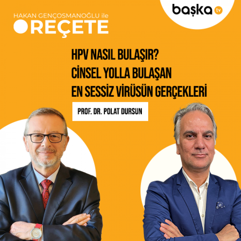 ’Reçete’ / Hpv Nasıl Bulaşır?